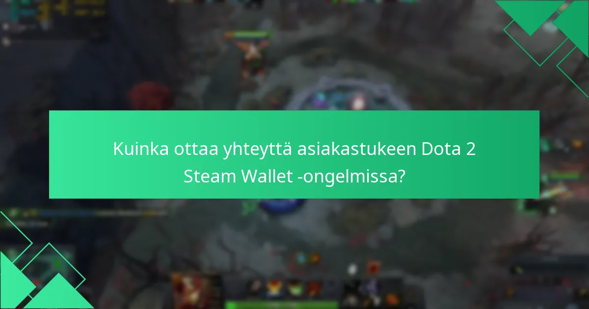 Kuinka ratkaista tapahtumariitoja Dota 2 -ostoksissa?