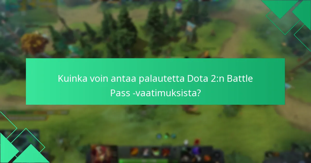 Mitkä ovat Dota 2:n Battle Passin uusimmat palkintojen ilmoitukset?