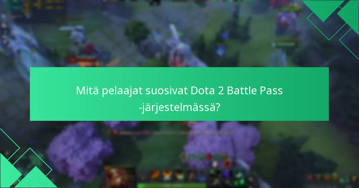 Mitä pelaajat suosivat Dota 2 Battle Pass -järjestelmässä?